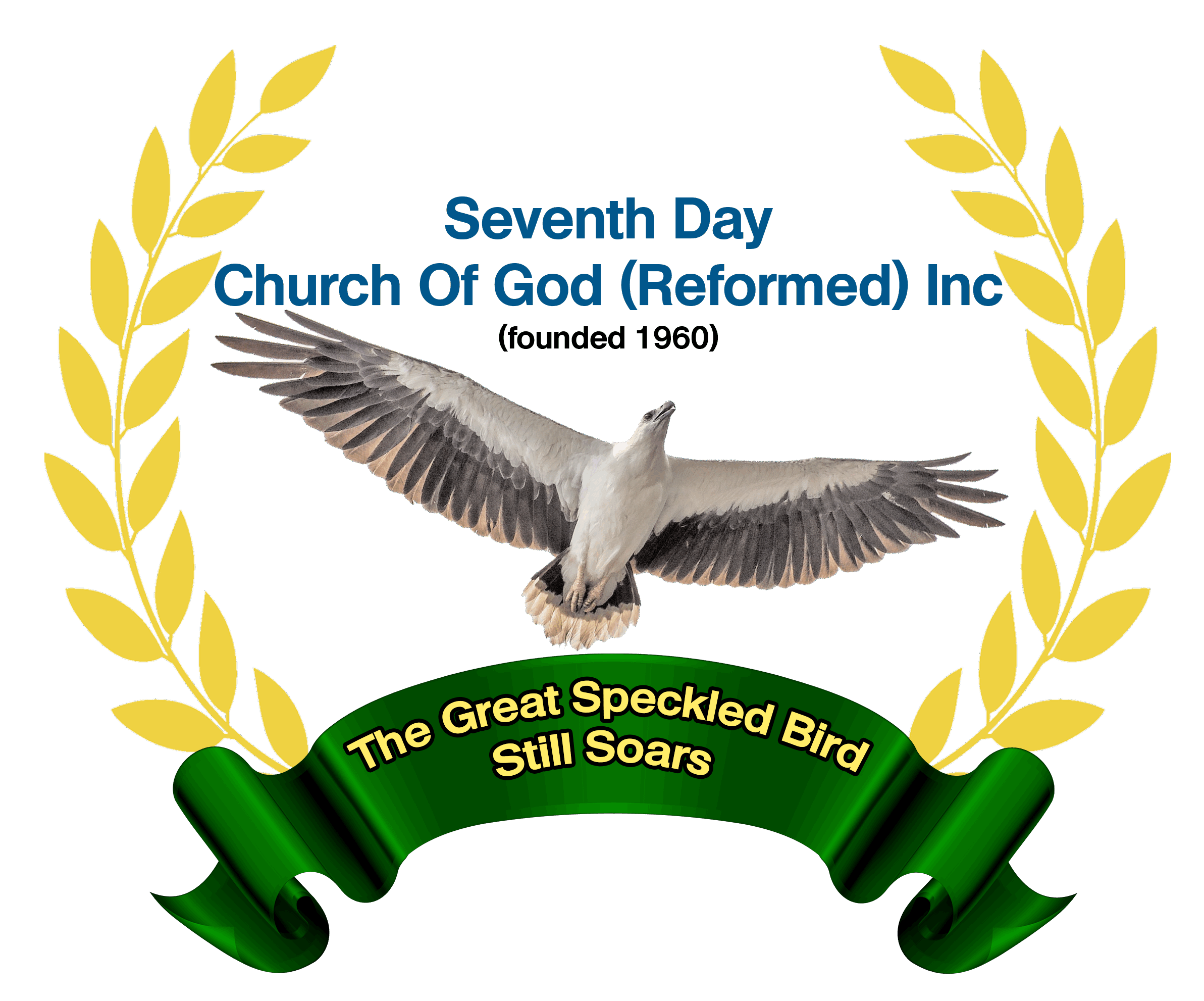 SEVENTH DAY CHURCH OF GOD (REFORMED) INC.